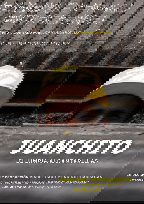 Juanchito: El limpia alcantarillas poster