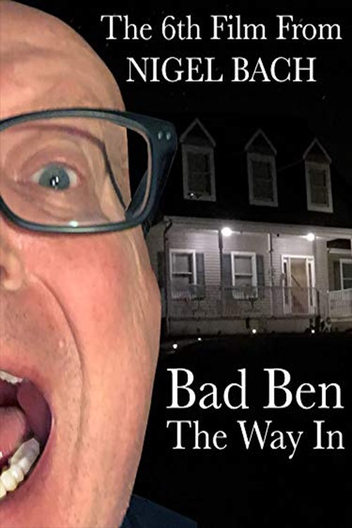 Bad Ben: The Way In movie poster player