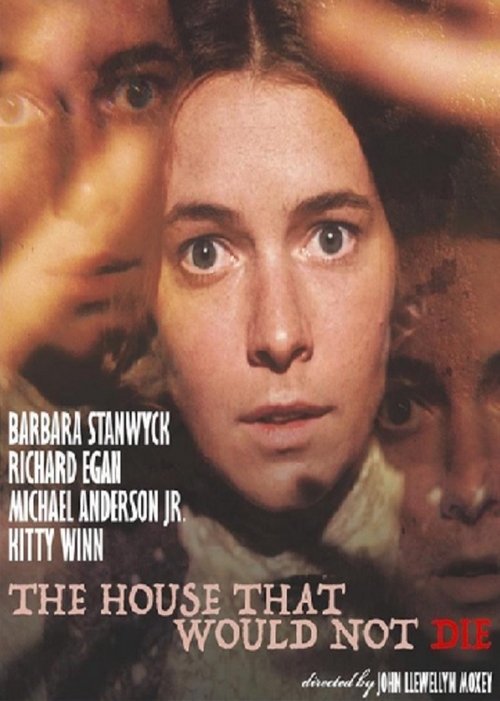 The House That Would Not Die 1970