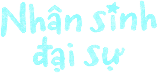 Nhân sinh đại sự