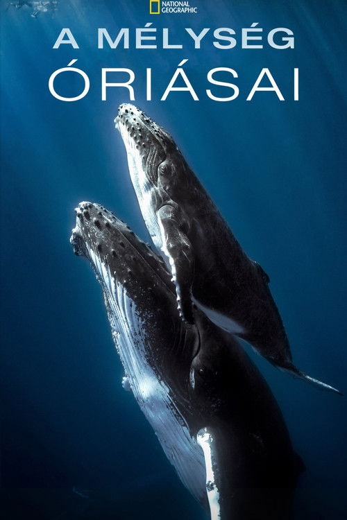 Giants of the Deep Blue poster