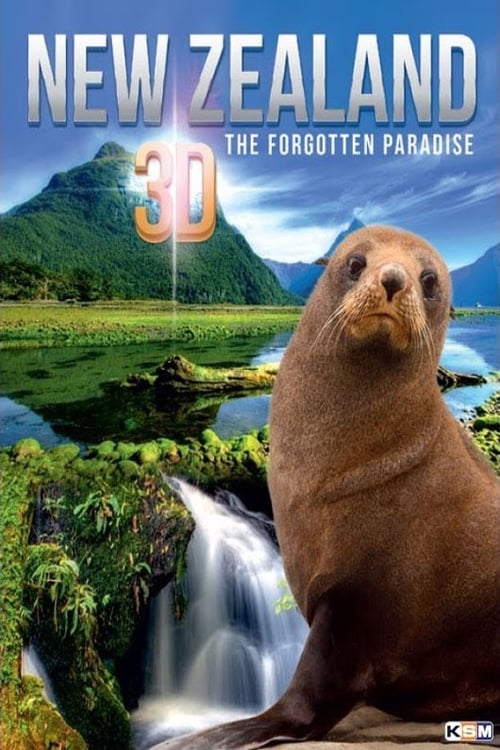 New Zealand 3D: The Forgotten Paradise (2013)