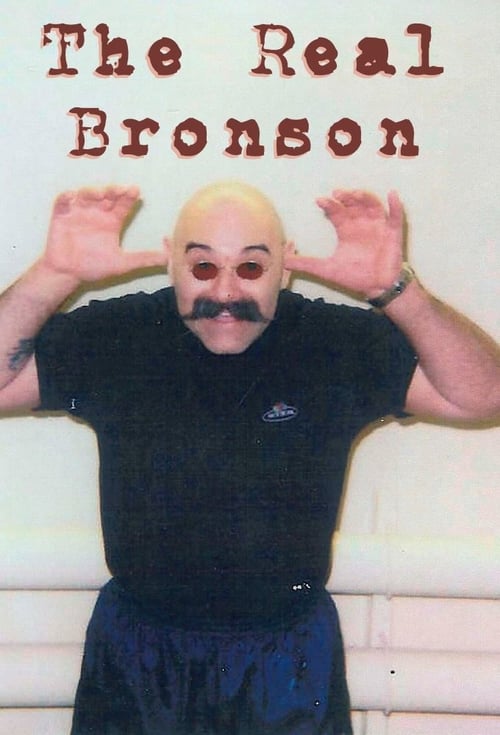The Real Bronson 2010