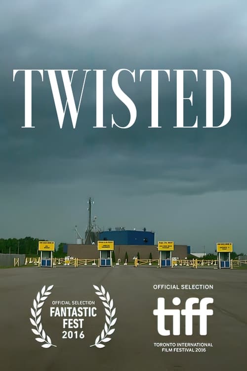 Twisted (2016)