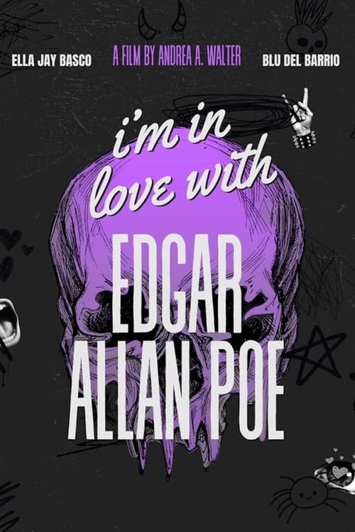 Poster do filme I'm in Love with Edgar Allan Poe