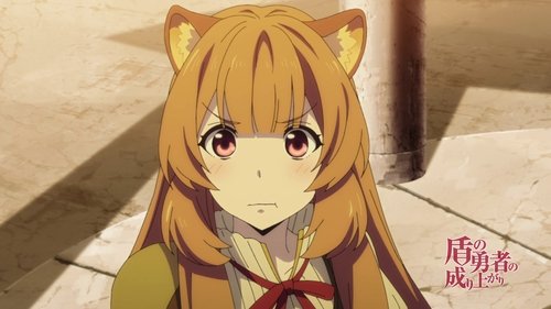The Rising of the Shield Hero: 1×7