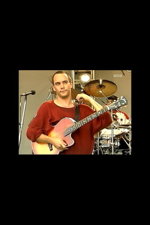 Dave Matthews Band Live @ Rockpalast Loreley on the 8th of July, 1995