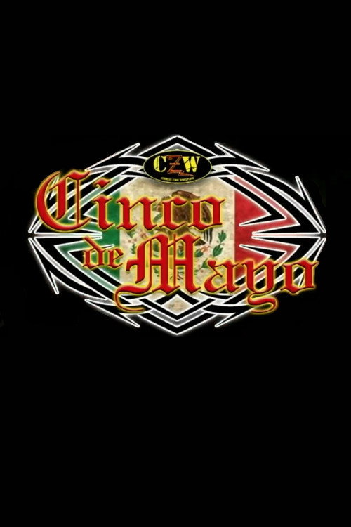 CZW Cinco de Mayo