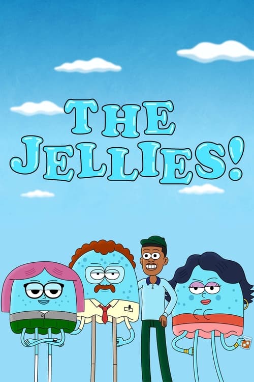 The Jellies ! - Saison 1