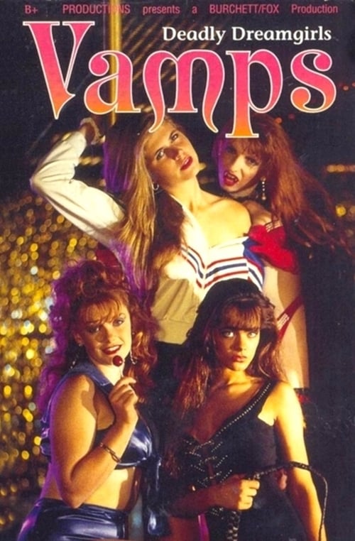 Vamps: Deadly Dreamgirls 1995