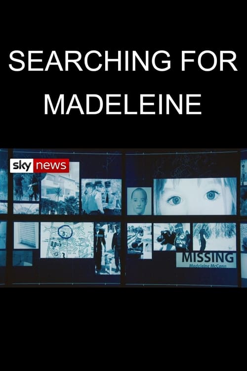 Searching for Madeleine 2017