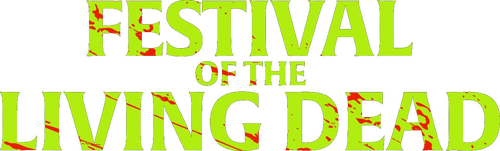 Festival of the Living Dead