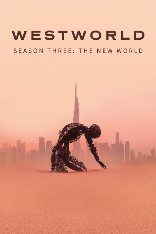 Ver temporada 3 de Westworld Póster de la temporada 3 de la serie Westworld