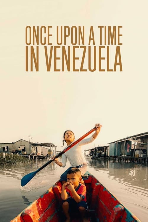 Once Upon a Time in Venezuela Movie Poster Image