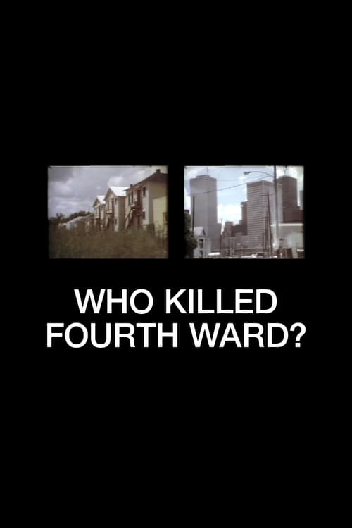 Who Killed Fourth Ward? (1978)