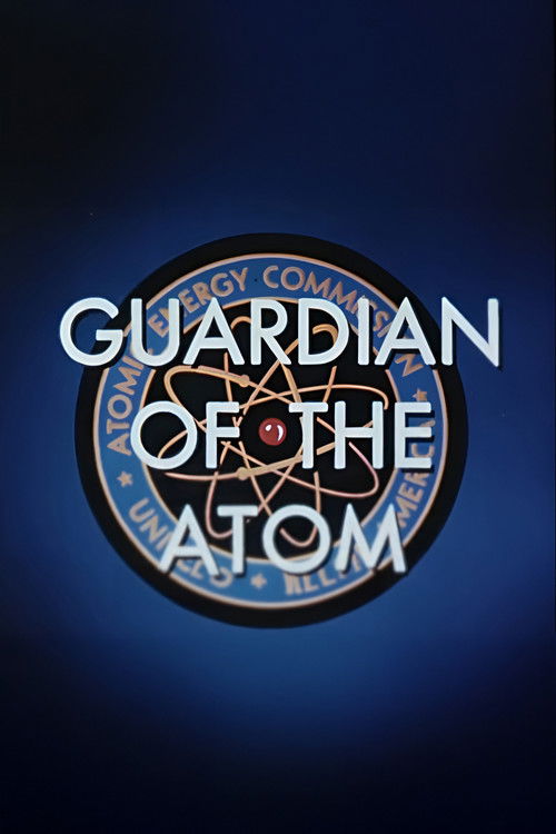 Guardian of the Atom