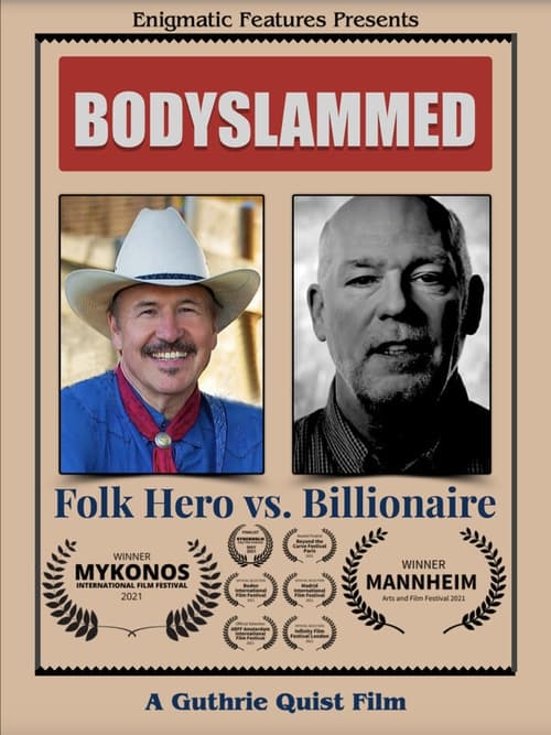 Bodyslammed: Folk Hero vs. Billionaire (2020)