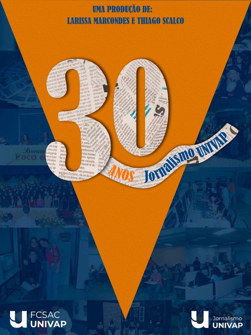 Pôster de 30 anos: Jornalismo Univap