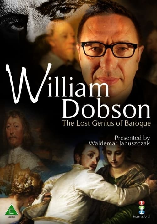 William Dobson, the Lost Genius of Baroque (2011) poster