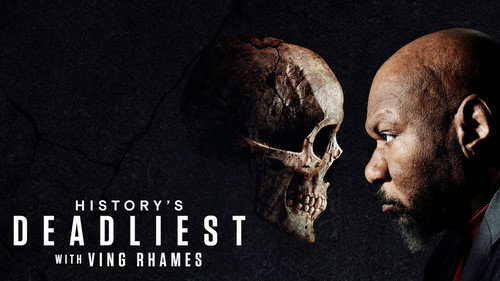 History's Deadliest with Ving Rhames