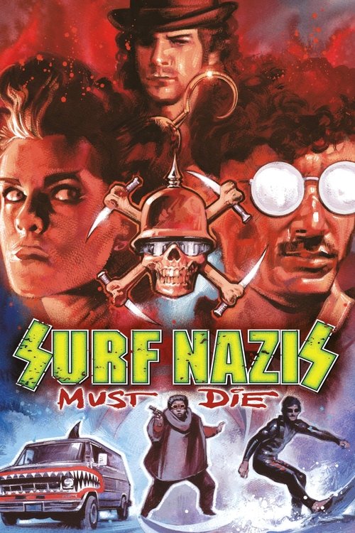 SURF NAZIS MUST DIE ! 1987