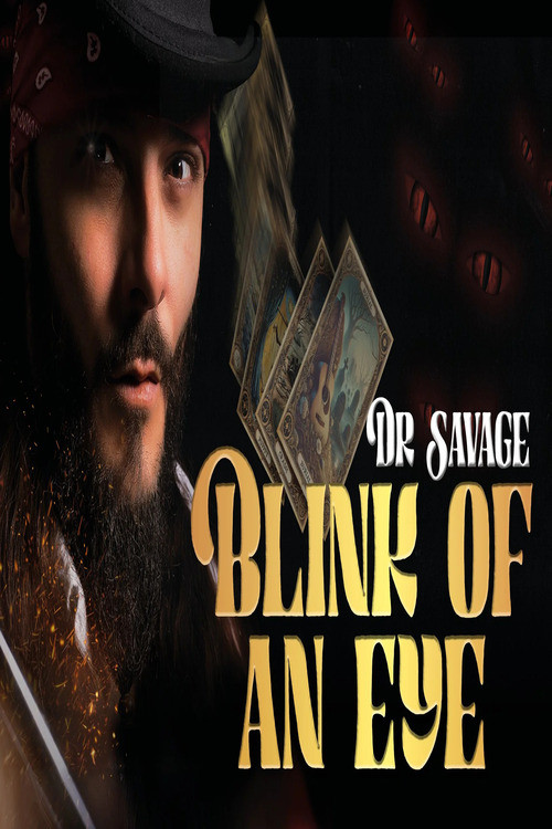 Blink Of An Eye - Dr Savage