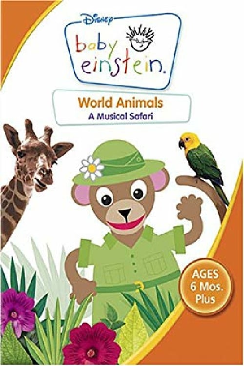 Baby Einstein: World Animals - A Musical Safari 2002