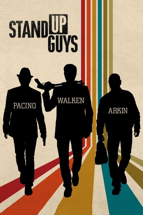 Stand Up Guys (2012)