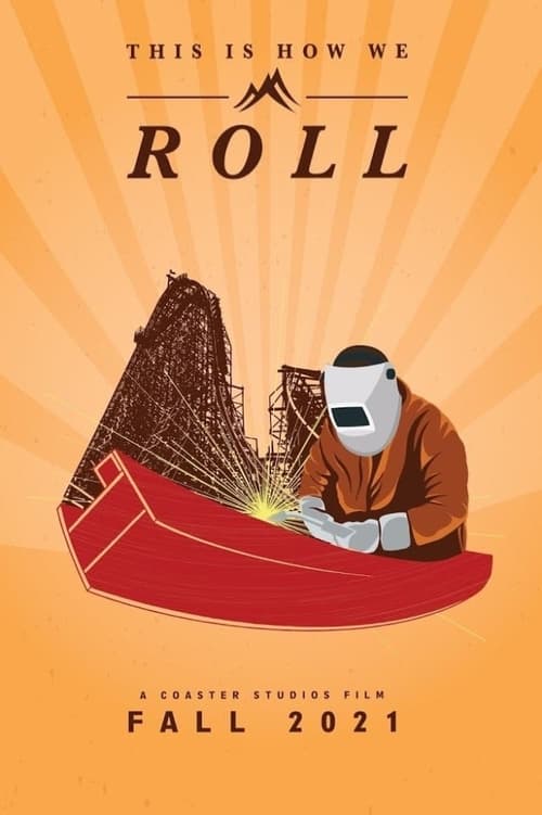 This Is How We Roll (2021) poster