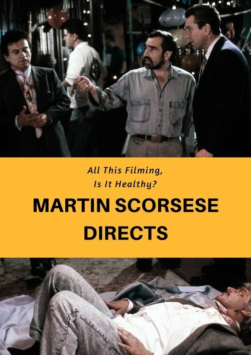 Martin Scorsese Directs 1990