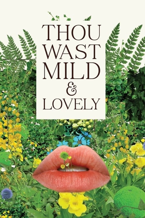 Thou Wast Mild and Lovely (2014) poster