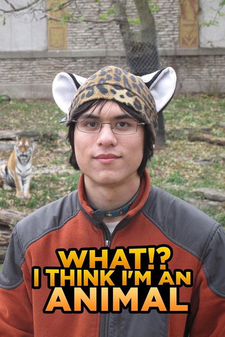 I Think I Am an Animal poster