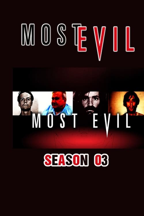 Where to stream Most Evil Season 3