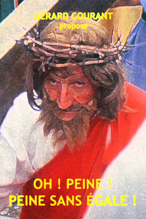 Oh ! Peine ! Peine sans égale ! 1991