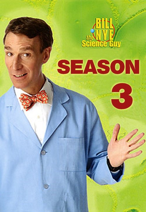 Bill Nye the Science Guy, S03 - (1995)