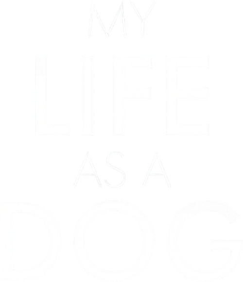 My Life as a Dog