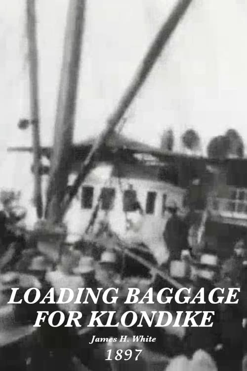 Poster Loading baggage for Klondike, no. 6 1897
