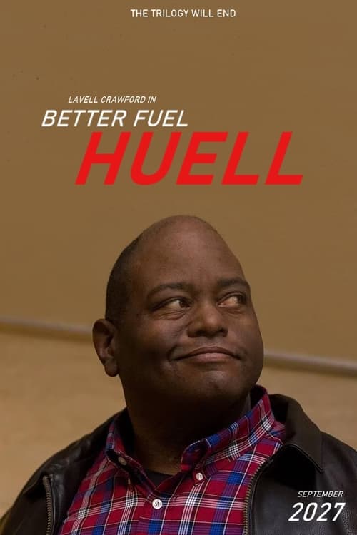 Poster do filme Better Fuel Huell