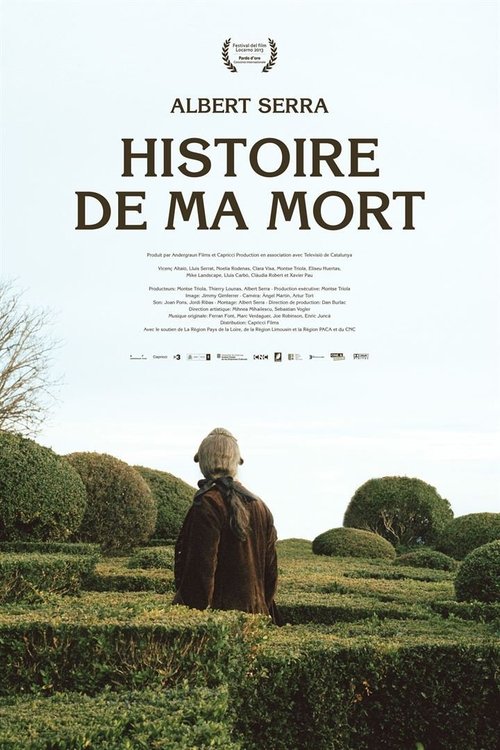 Histoire de ma mort 2013