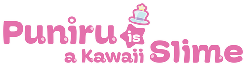 Puniru Is a Kawaii Slime