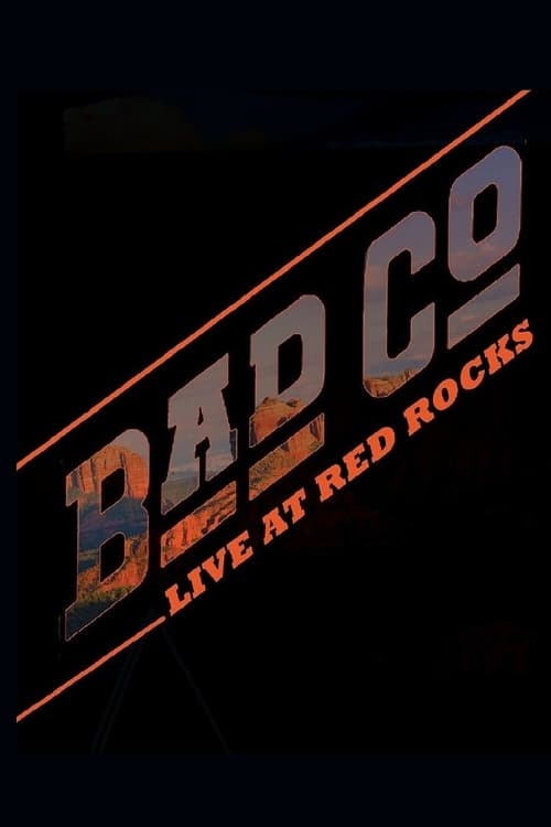 Bad Company: Live At Red Rocks 2018