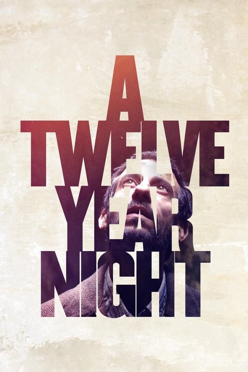 Schauen A Twelve-Year Night On-line Streaming