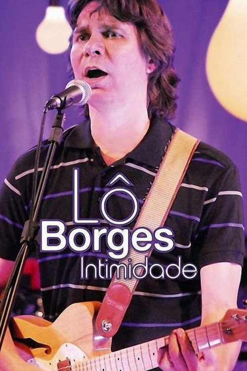 Official movie poster for Lô Borges - Intimidade (2008)