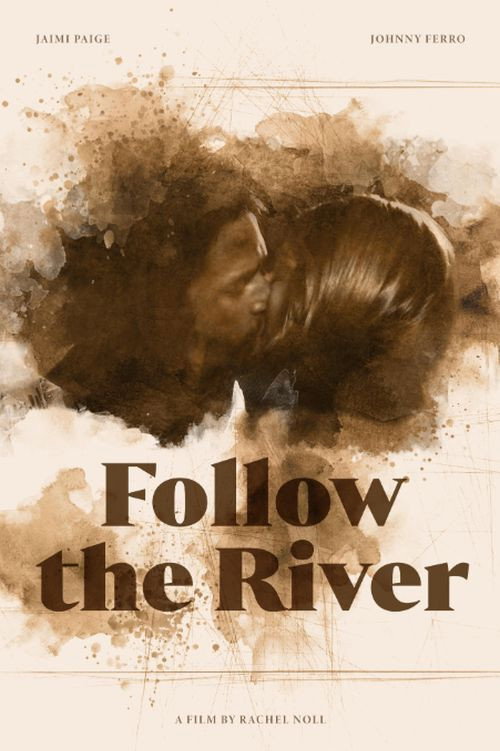Follow the River