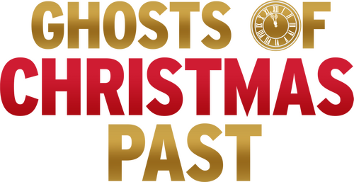 Ghosts of Christmas Past
