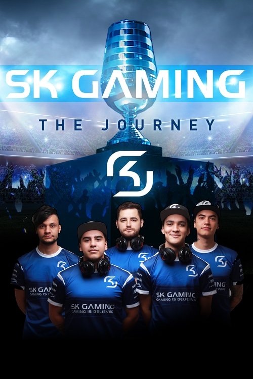 SK Gaming: The Journey movie poster player