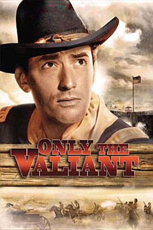 Only the Valiant (1951) poster