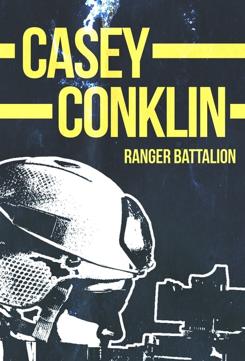 Poster Casey Conklin: Ranger Battalion 2013