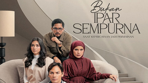 Bukan Ipar Sempurna - Season 1 Backdrop Blur