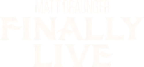 Matt Braunger: Finally Live in Portland